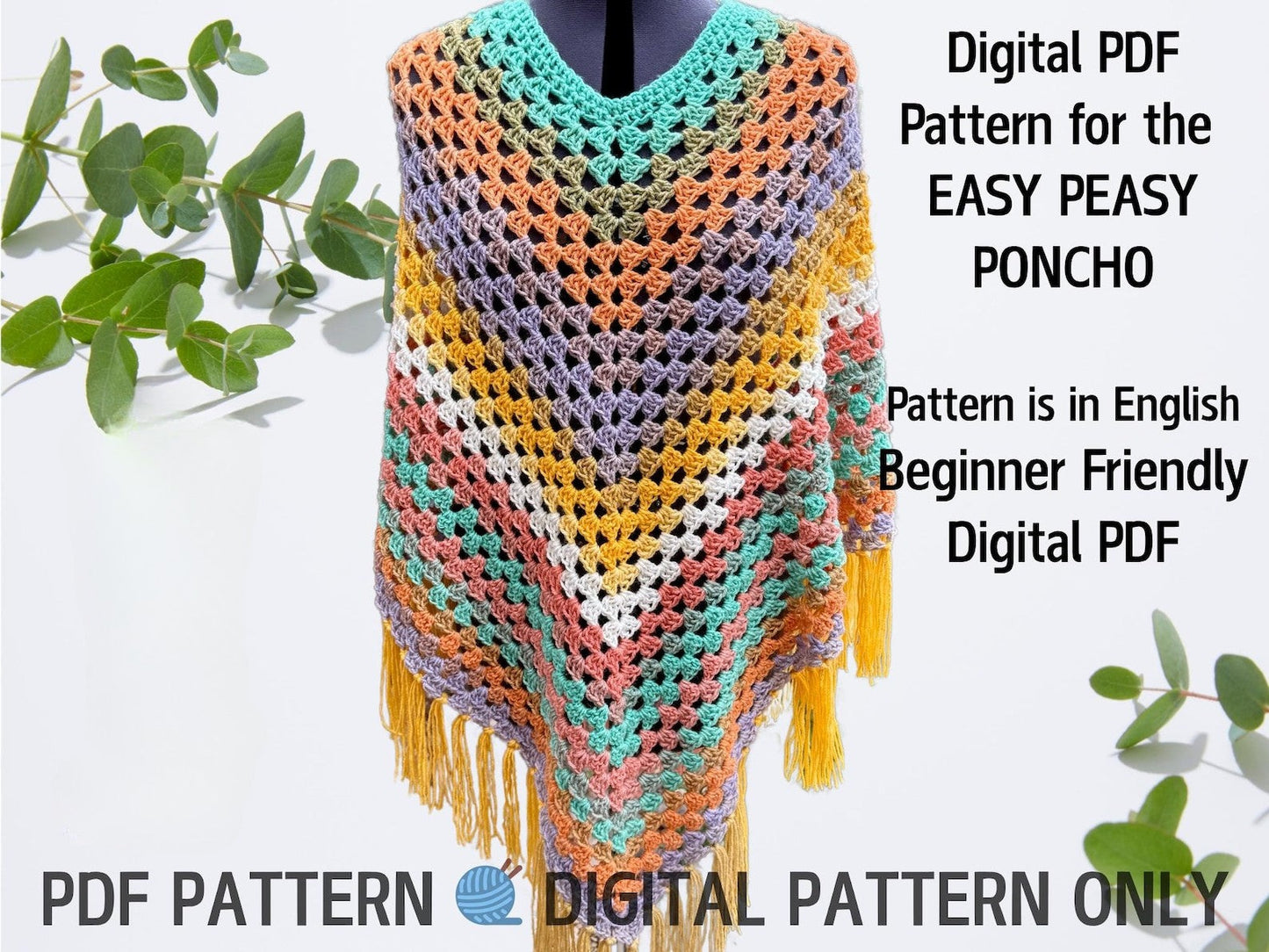 The Easy Peasy Poncho Crochet Pattern