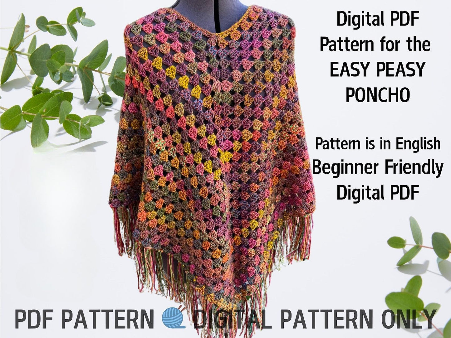 The Easy Peasy Poncho Crochet Pattern
